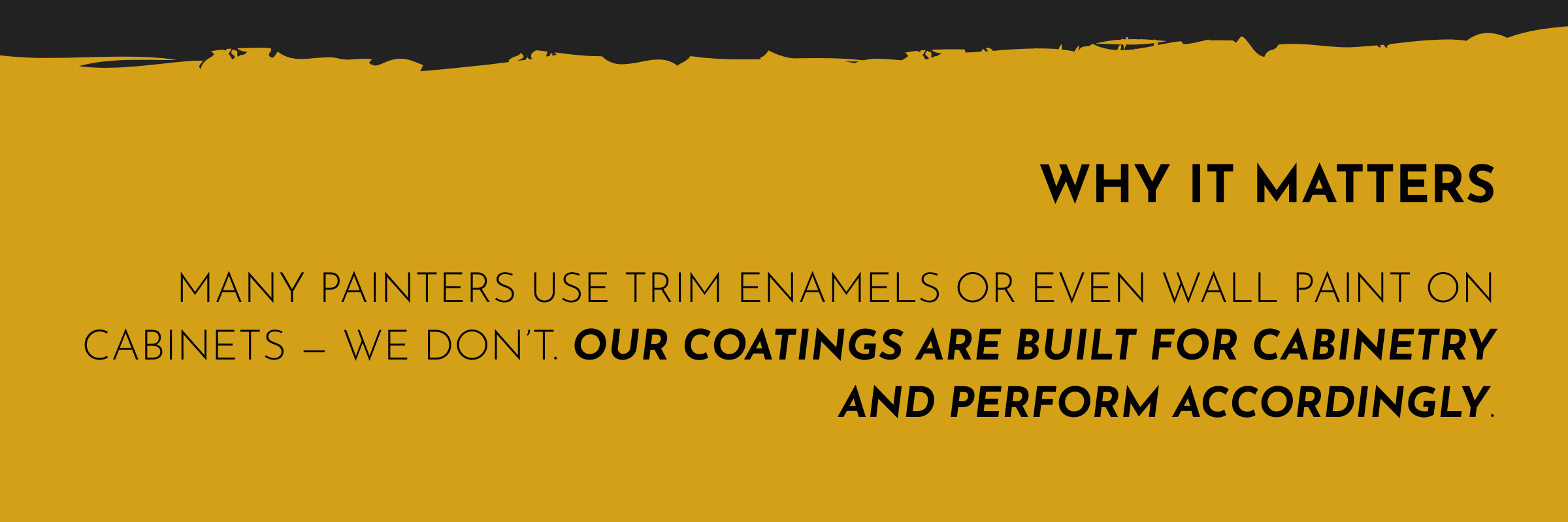 Why Impeccable is different in its cabinet coating service.